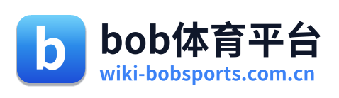 bob体育平台 Logo